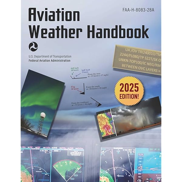 Aviation Weather Handbook (2025): FAA-H-8083-28 (ASA FAA